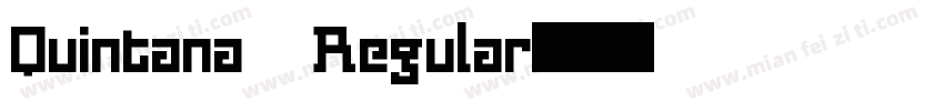 Quintana Regular字体转换
